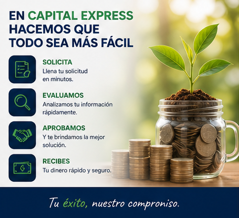 En Capital Express hacemos que todo sea más fácil
